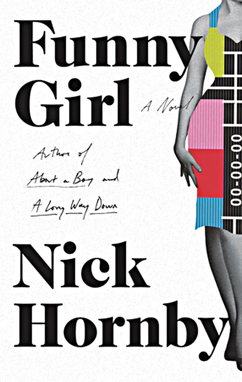 Nick Hornby's 'Funny Girl': a '60s Brit TV star and her retinue | The Seattle Times Nick Hornby's 'Funny Girl': a '60s Brit TV star and her retinue | The Seattle Times