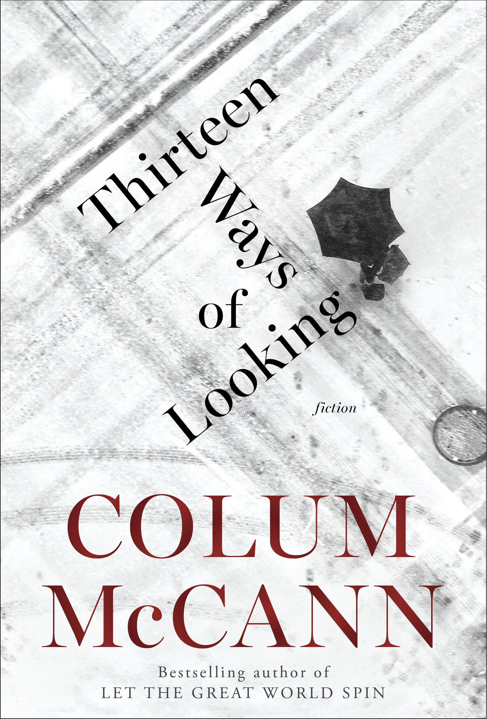 Let the Great World Spin by Colum McCann