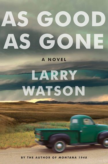 As Good as Gone': stormy weather in a Montana town