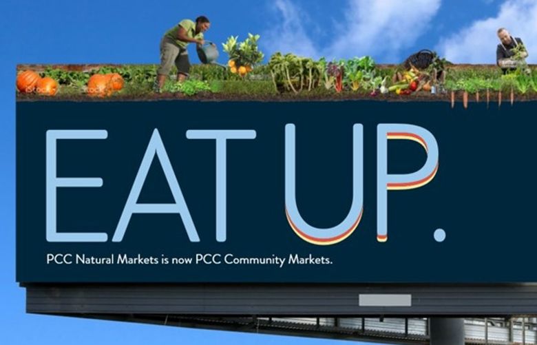 PCC is planning a publicity push around its name change, including billboards such as the one shown in this rendering which will be at First Avenue South and South Spokane Street in SoDo. (Courtesy of PCC)