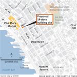 A 14-story hotel at the entrance to Pike Place Market? Not so fast, say ...