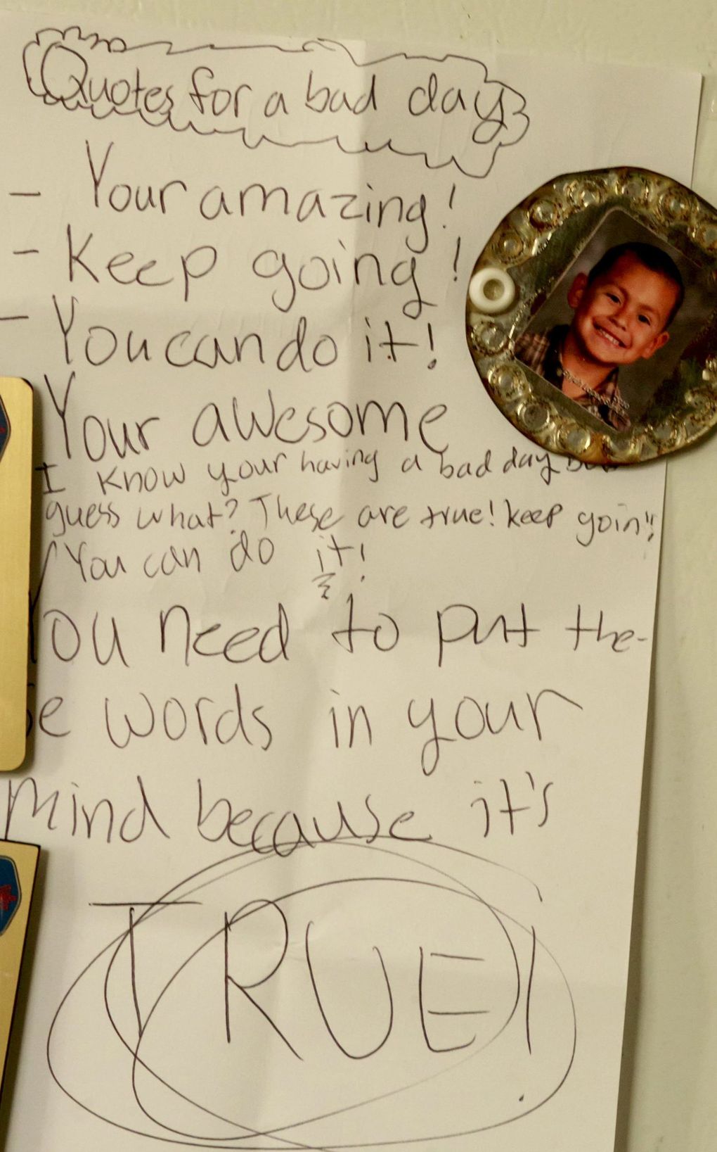 A message of encouragement for the family, written by Arainuh Lopez, is on the refrigerator. (Erika Schultz/The Seattle Times)