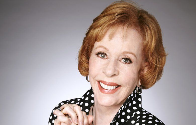 Carol Burnett comes to Seattle to banter, answer questions — and ...