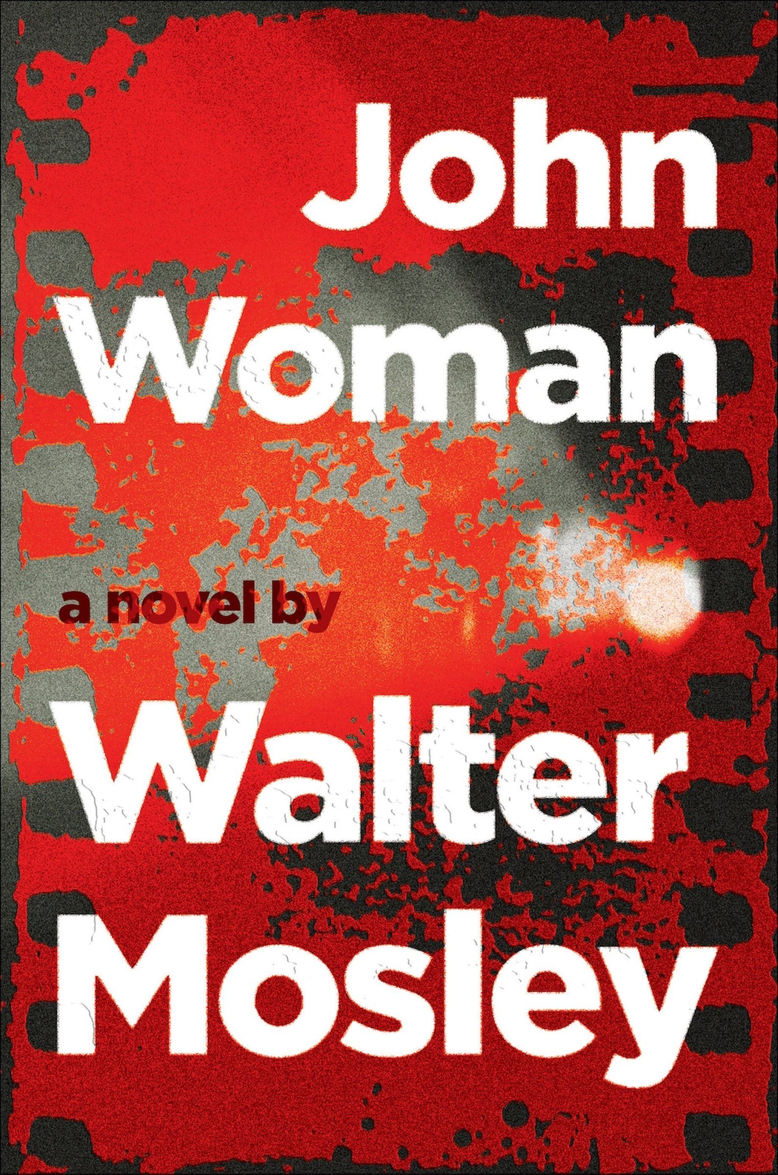 Walter Mosley mines identity and notions of right and wrong in John Woman The Seattle Times photo