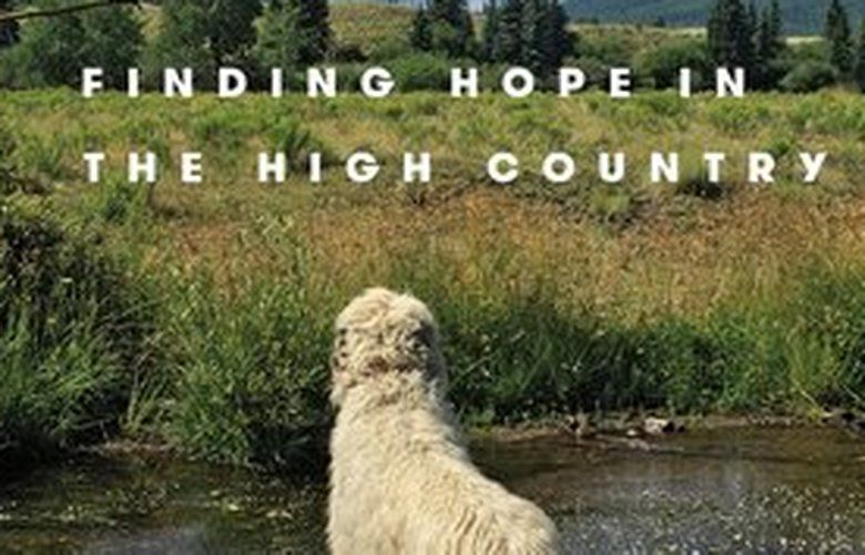 “Deep Creek: Finding Hope in the High Country”