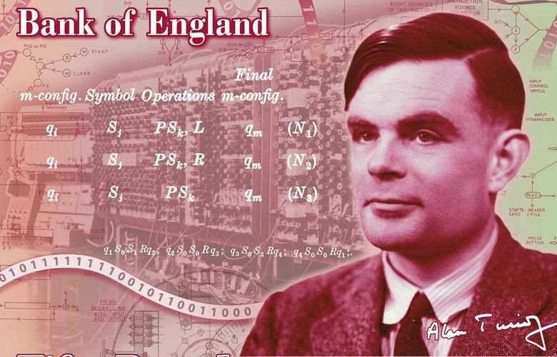 In this undated handout provided by the Band of England on Monday, July 15, 2019, a view of the the concept of the new 50 pound note bearing the image of Second World War code-breaker Alan Turing. The Bank of England has chosen codebreaker and computing pioneer Alan Turing as the face of the country’s new 50 pound note. Governor Mark Carney said Monday that Turing was â€œa giant on whose shoulders so many now stand.â€ Turing’s work cracking Nazi Germany’s secret communications helped win World War II, but after the war he was prosecuted for homosexuality, and died in 1954 after eating an apple laced with cyanide. (Bank of England via AP) AMB830 AMB830