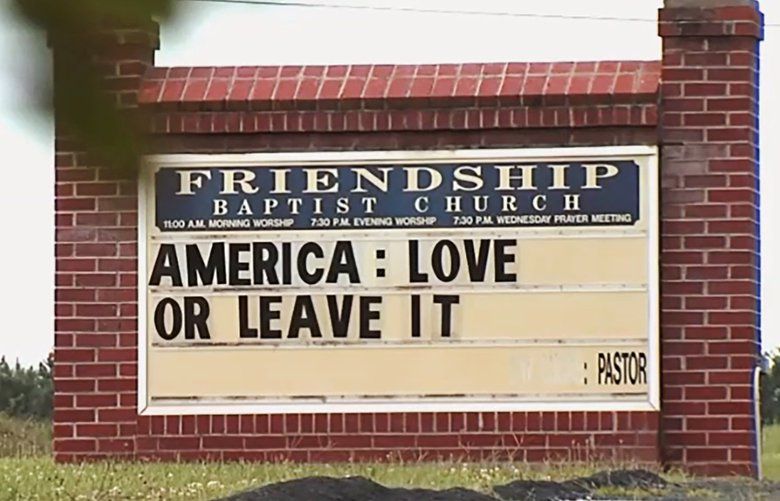 Church’s ‘America: Love it or leave it’ sign doesn’t sit well with some ...