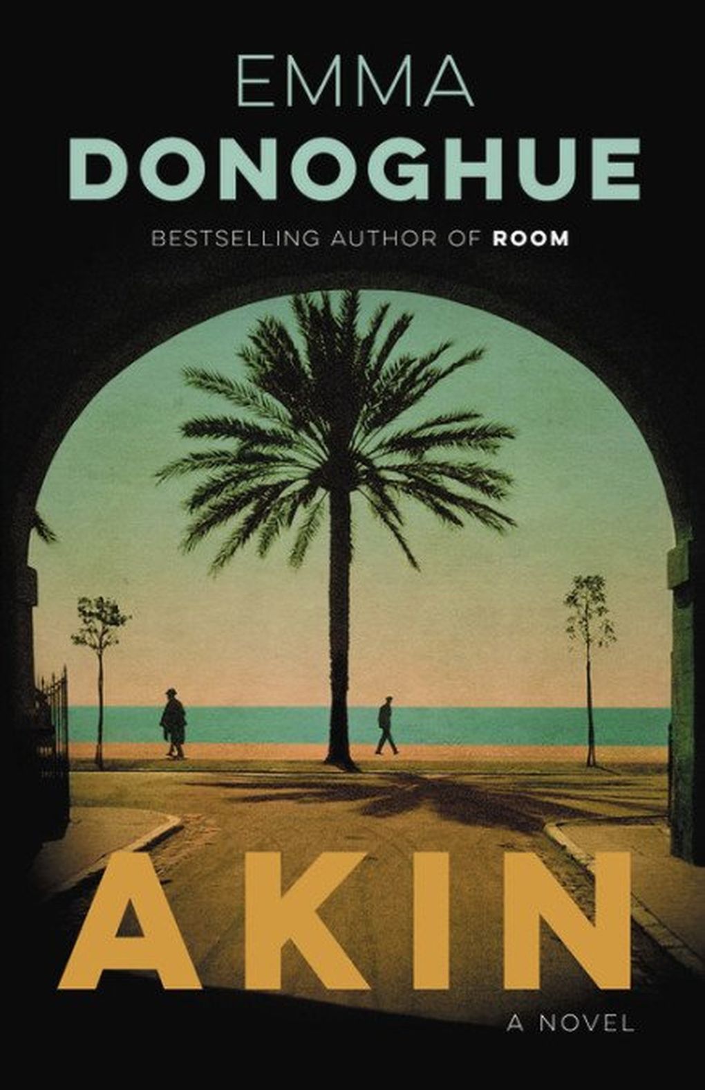 “Akin” by Emma Donoghue (Little, Brown)
