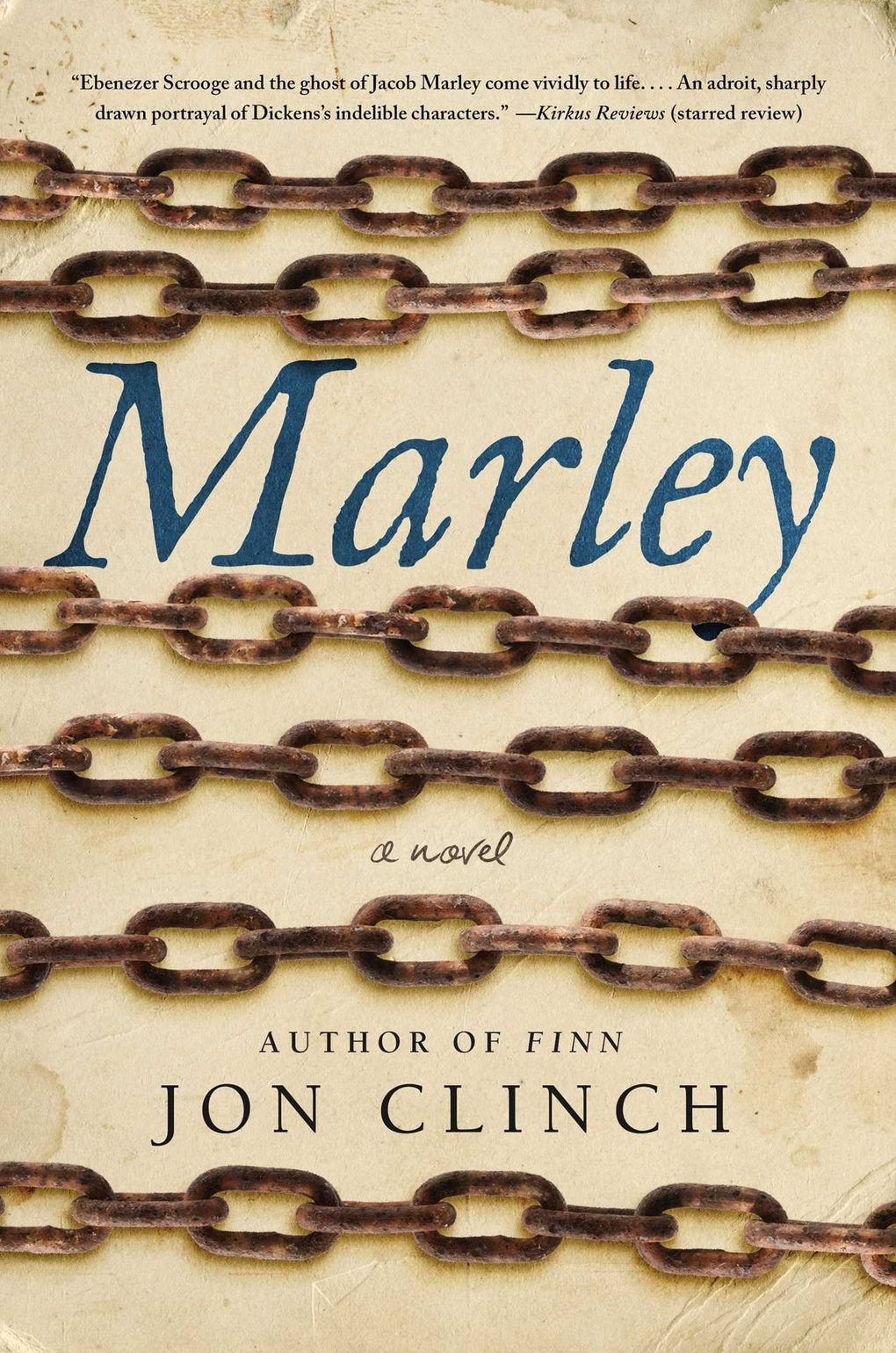 “Marley” by Jon Clinch (Simon & Schuster)