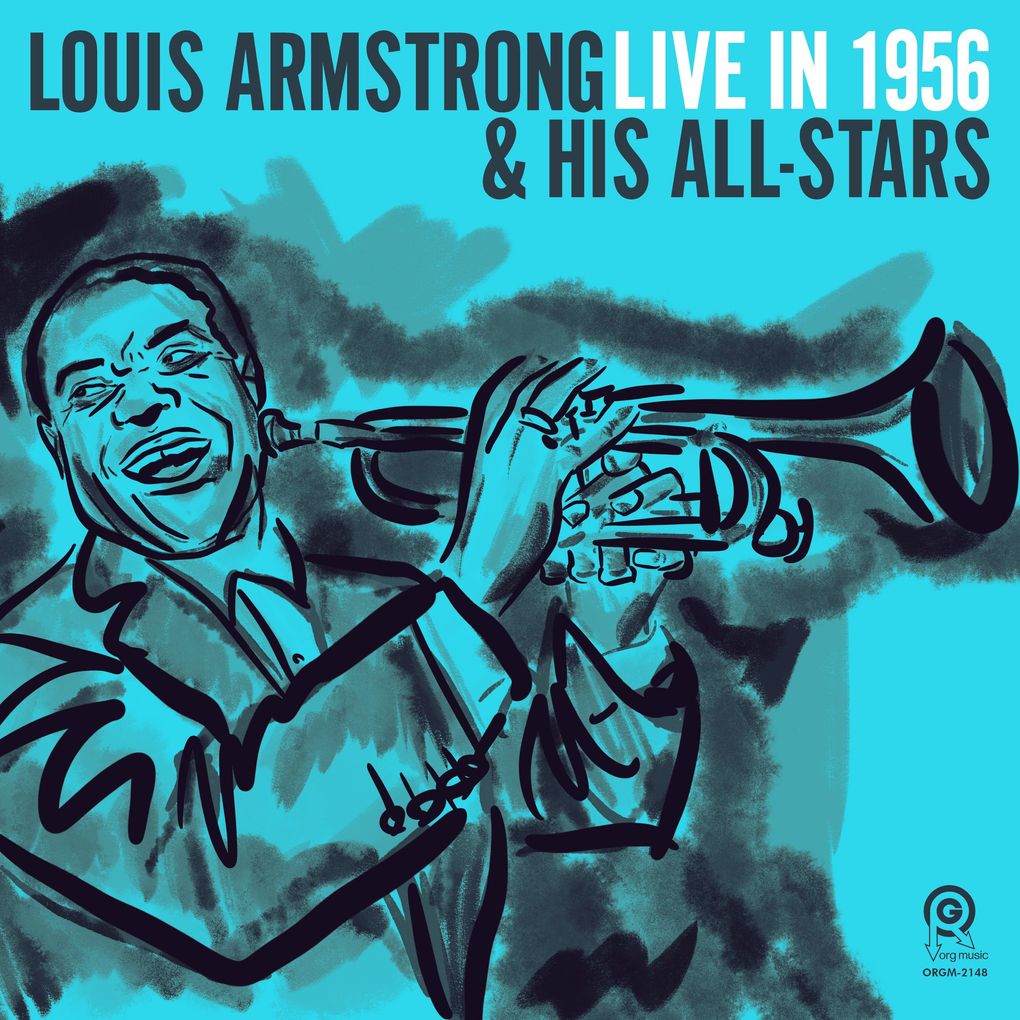 “Louis Armstrong & His All-Stars Live in 1956” is just one gem featured among the Record Store Day Black Friday 2019 releases. (Courtesy of ORG Music)