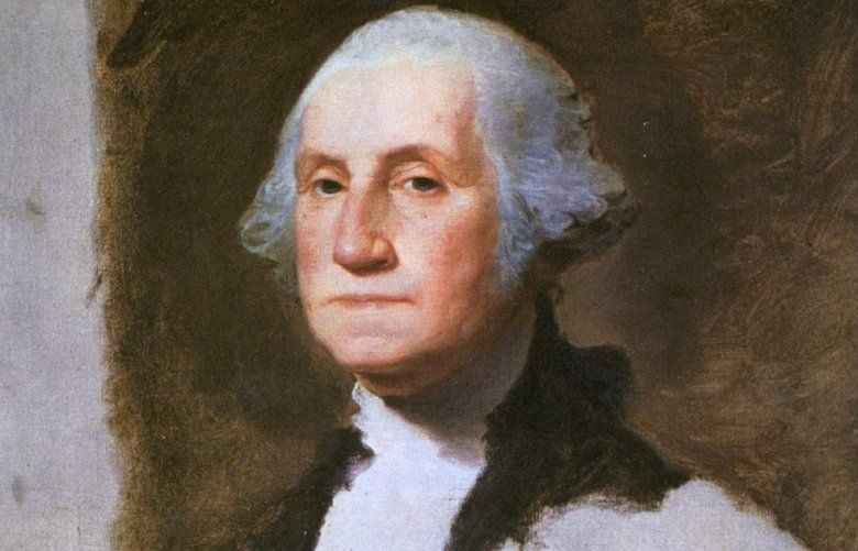 Everyone loved George Washington — until he became president | The ...