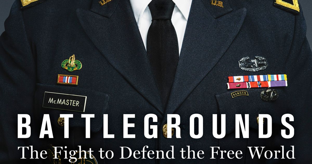 H.R. McMaster book `Battlegrounds’ coming out in April | The Seattle Times