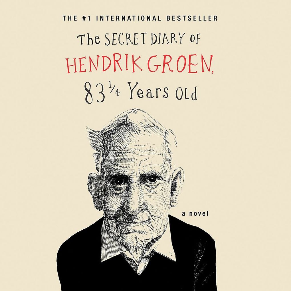 “The Secret Diary of Hendrik Groen, 83¼ Years Old” by Hendrik Groen. Narrated by Derek Jacobi. (Hachette Audio)