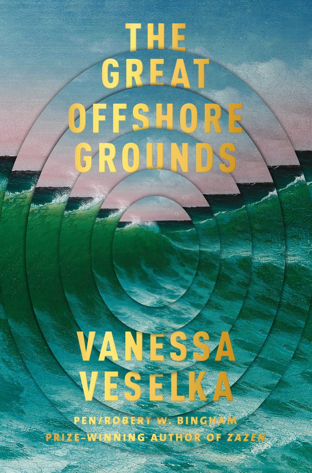 “The Great Offshore Grounds” by Vanessa Veselka (Penguin Random House)