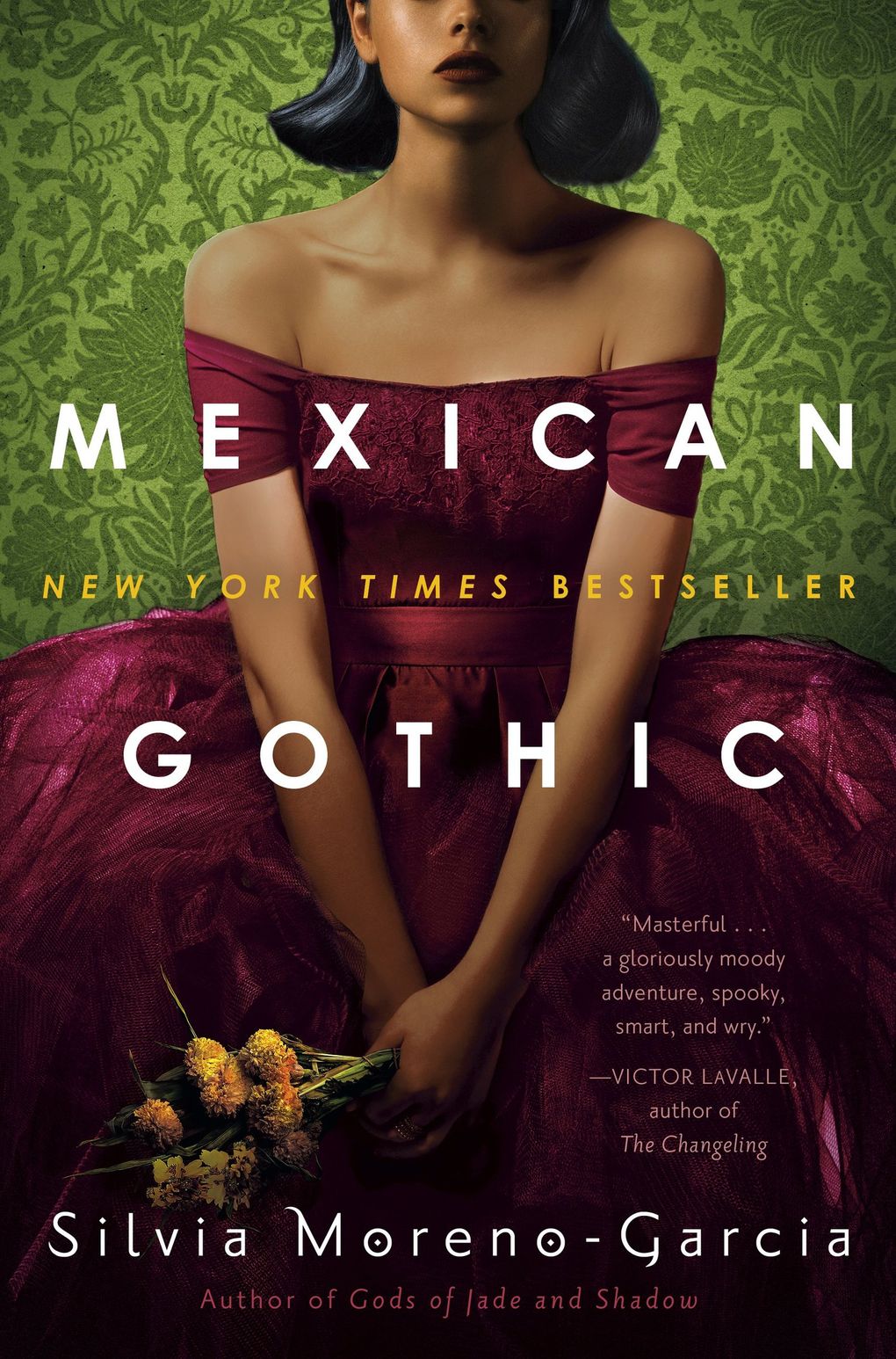 “Mexican Gothic” by Silvia Moreno-Garcia (Penguin Random House)