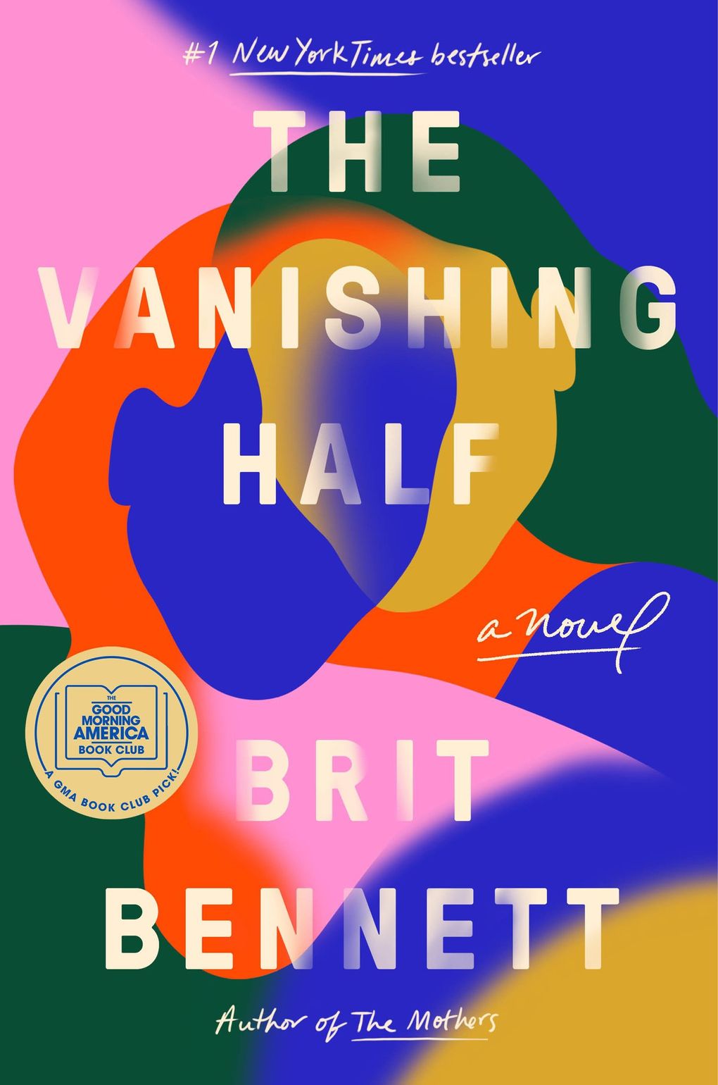 “The Vanishing Half” by Brit Bennett (Penguin Random House)