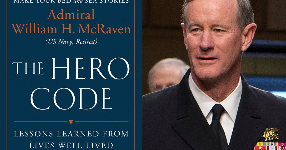 William McRaven’s next book is called ‘The Hero Code’ The Seattle Times