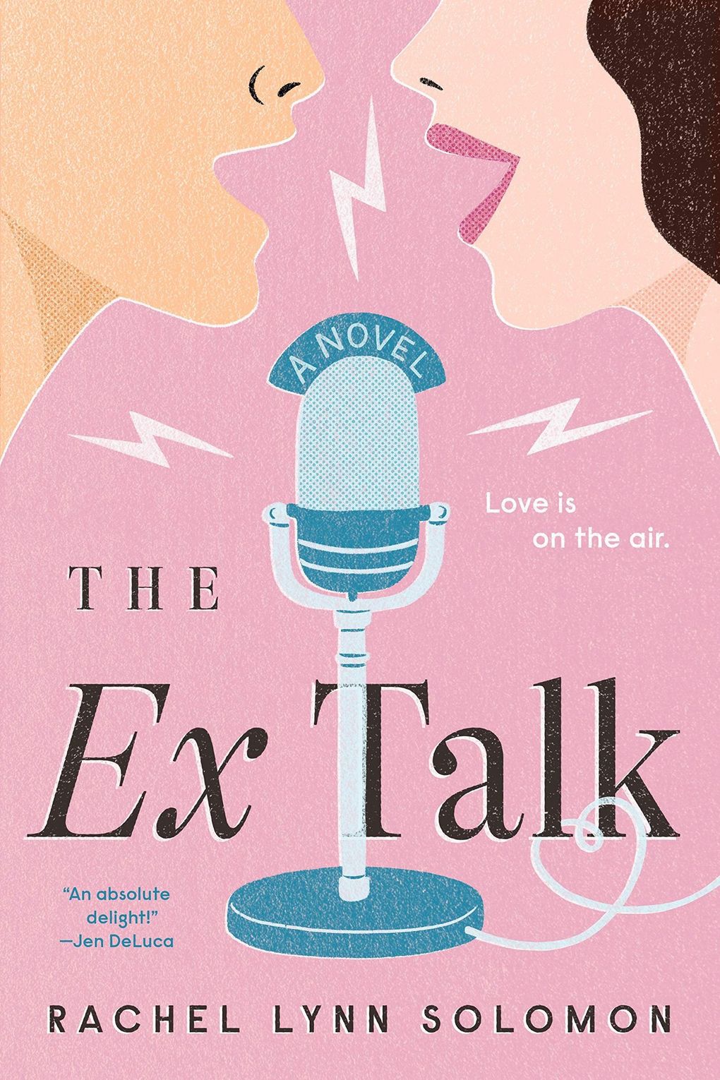 “The Ex Talk” by Rachel Lynn Solomon. Narrated by Emily Ellet. (Penguin Audio)