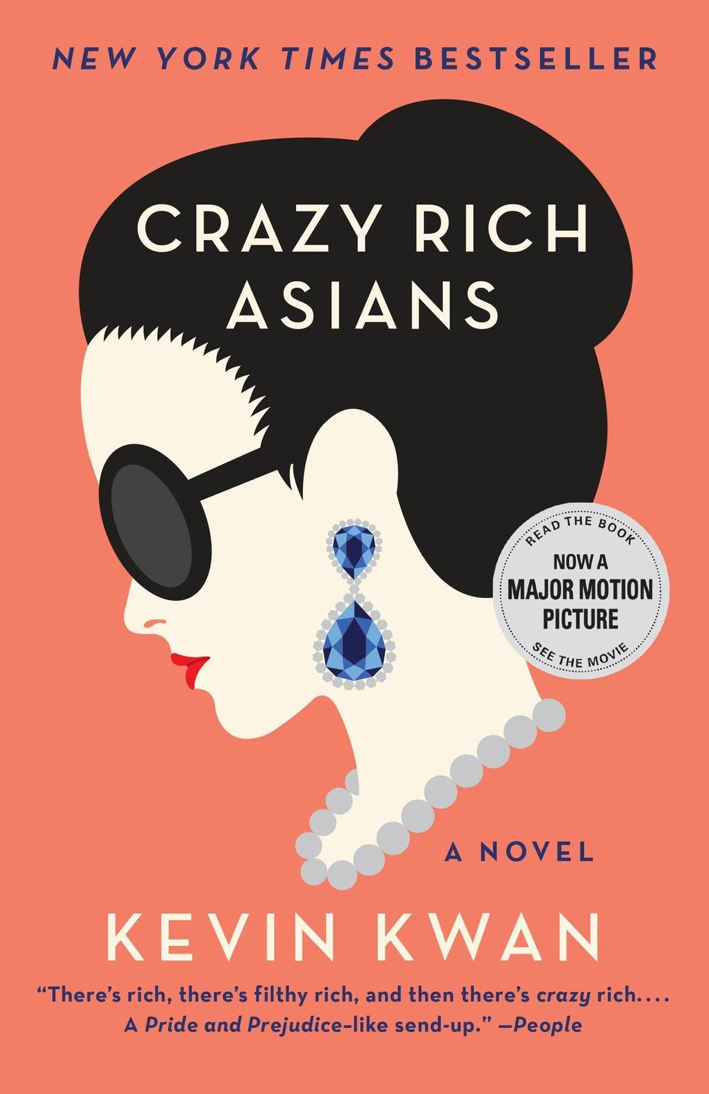“Crazy Rich Asians” by Kevin Kwan (Anchor)
