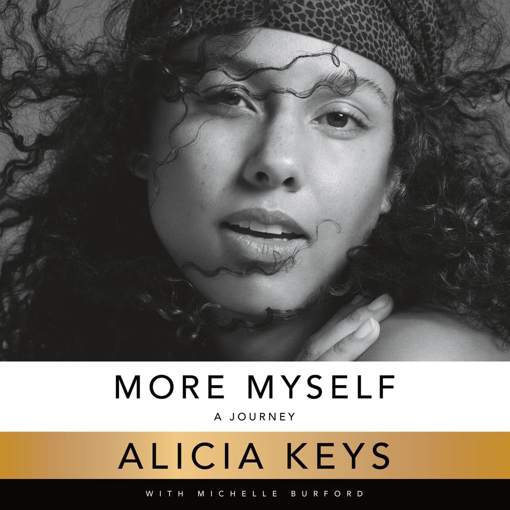 “More Myself” by Alicia Keys. Narrated by the author and a full cast. (Macmillan Audio)