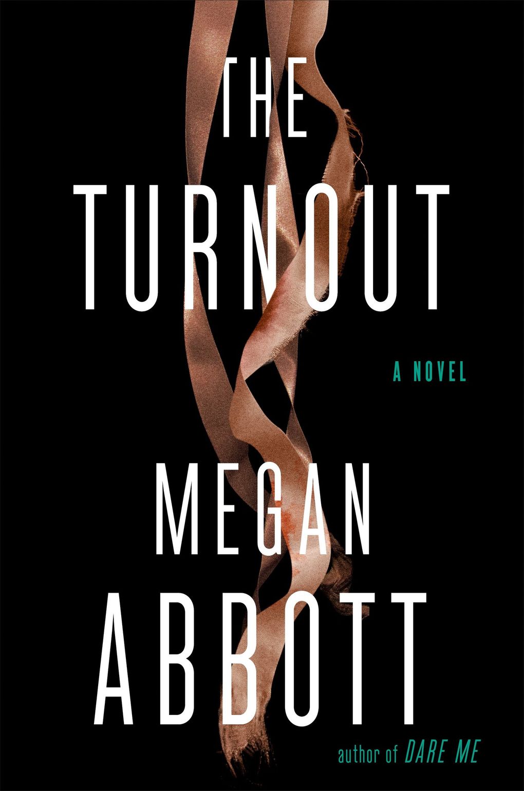 “The Turnout” by Megan Abbott. (Penguin Random House)