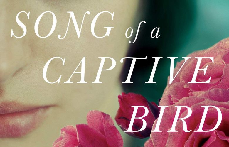 “Song of a Captive Bird” by Jasmin Darznik.