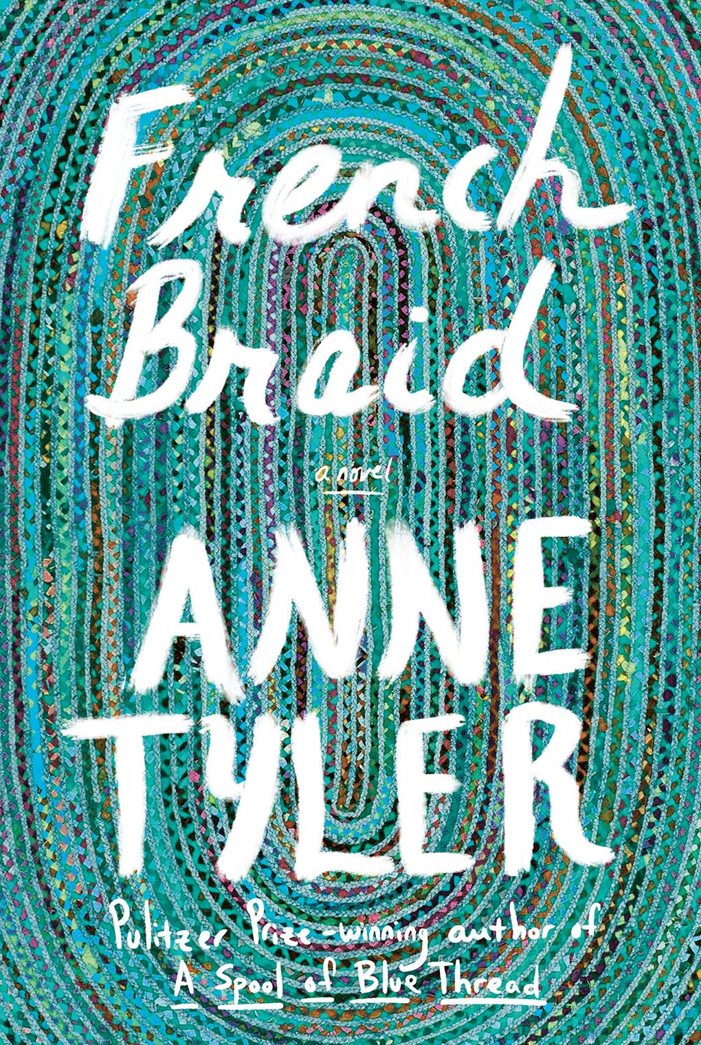 Anne Tyler's 'French Braid' captures the avoidances and silences