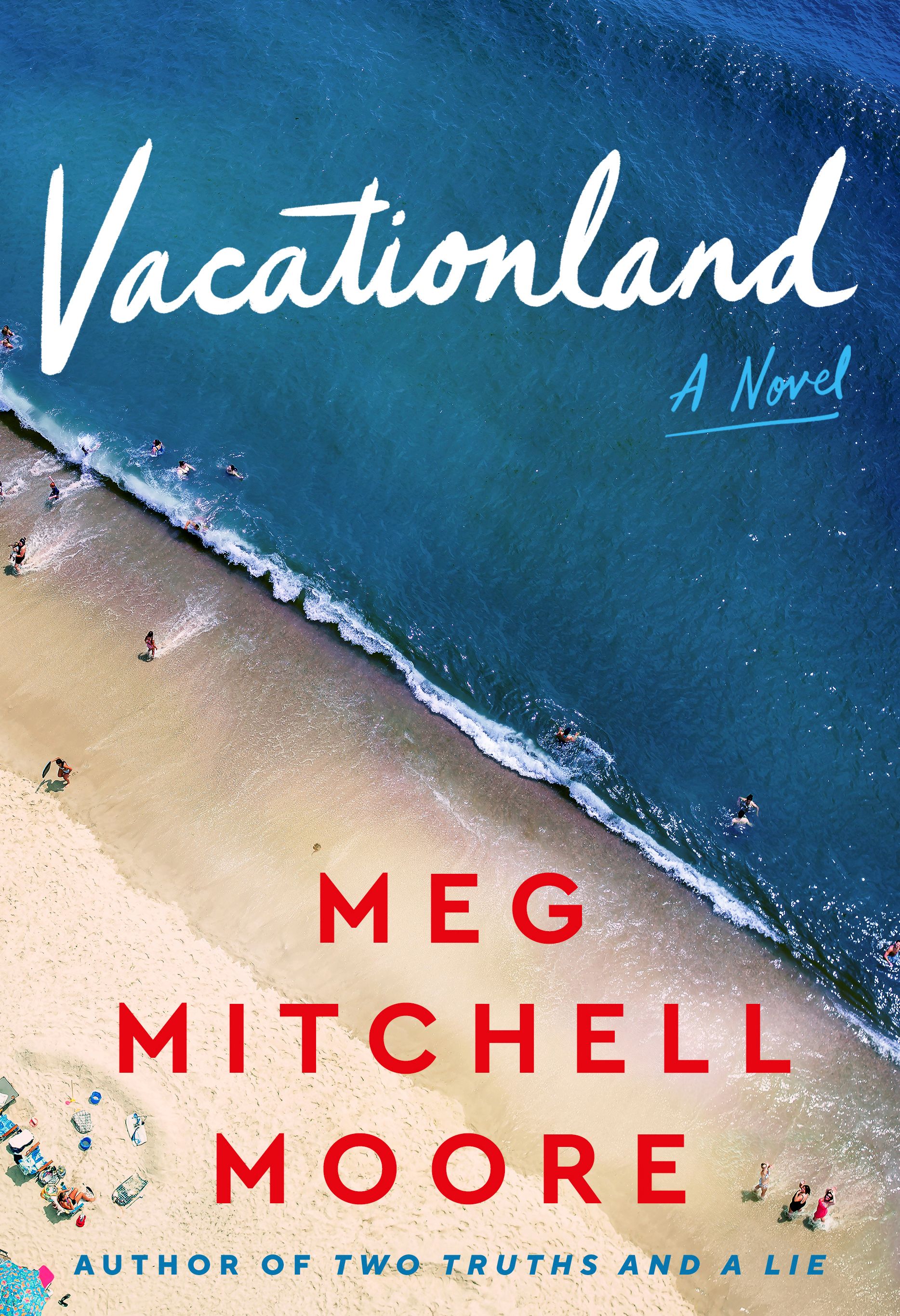 Take a trip to Meg Mitchell Moore's 'Vacationland' for a family