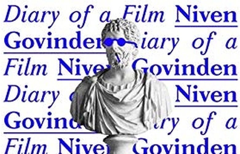 “Diary of a Film” by Niven Govinden.