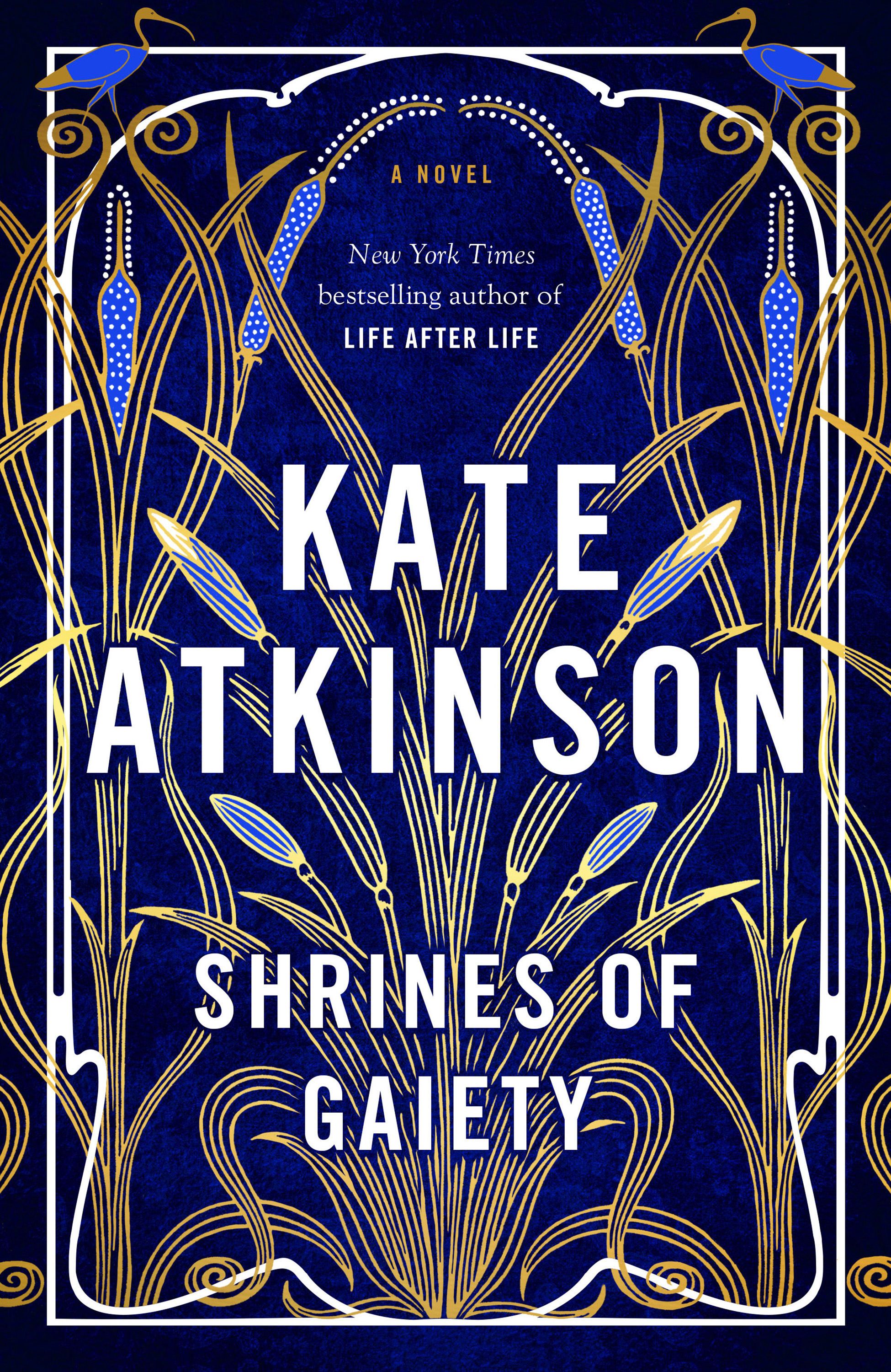 Kate Atkinson dazzles with Shrines of Gaiety The Seattle Times