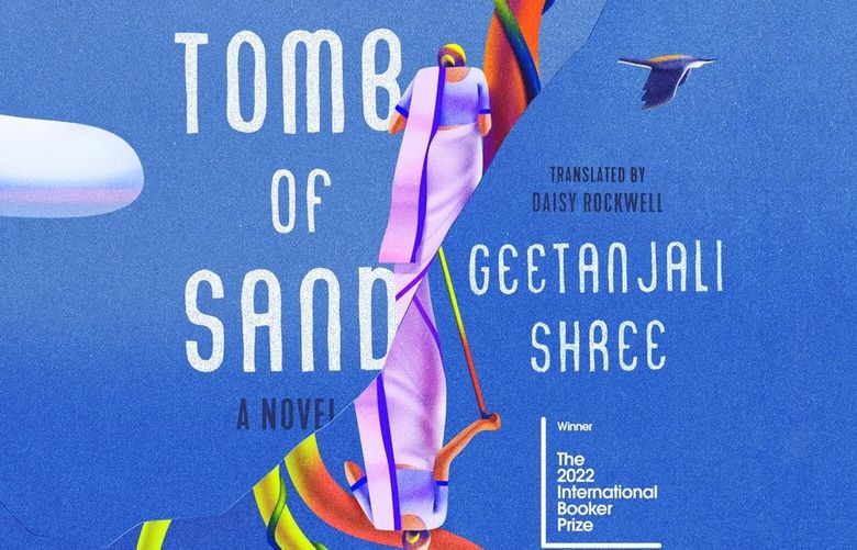 “Tomb of Sand” by Geetanjali Shree.