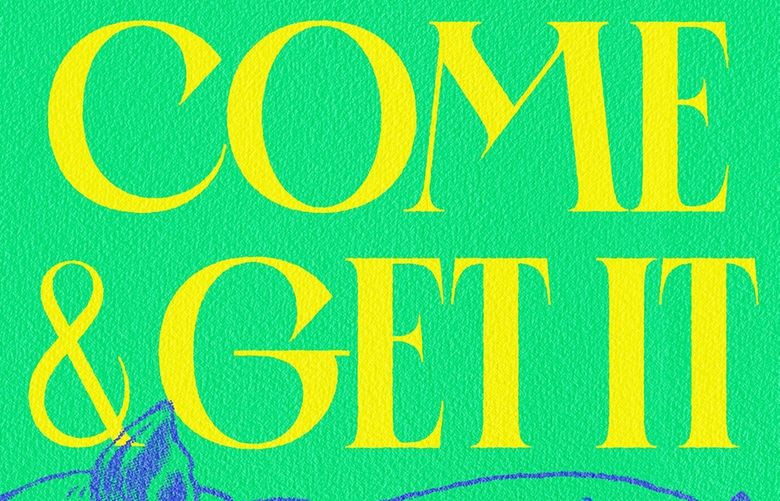 “Come and Get It,” by Kiley Reid. (Putnam/TNS)
