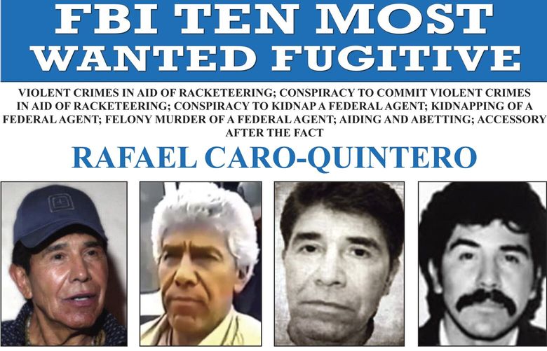 FILE – In this image released by the FBI shows the wanted posted for Rafael Caro Quintero. (FBI via AP, File) XAB183 XAB183