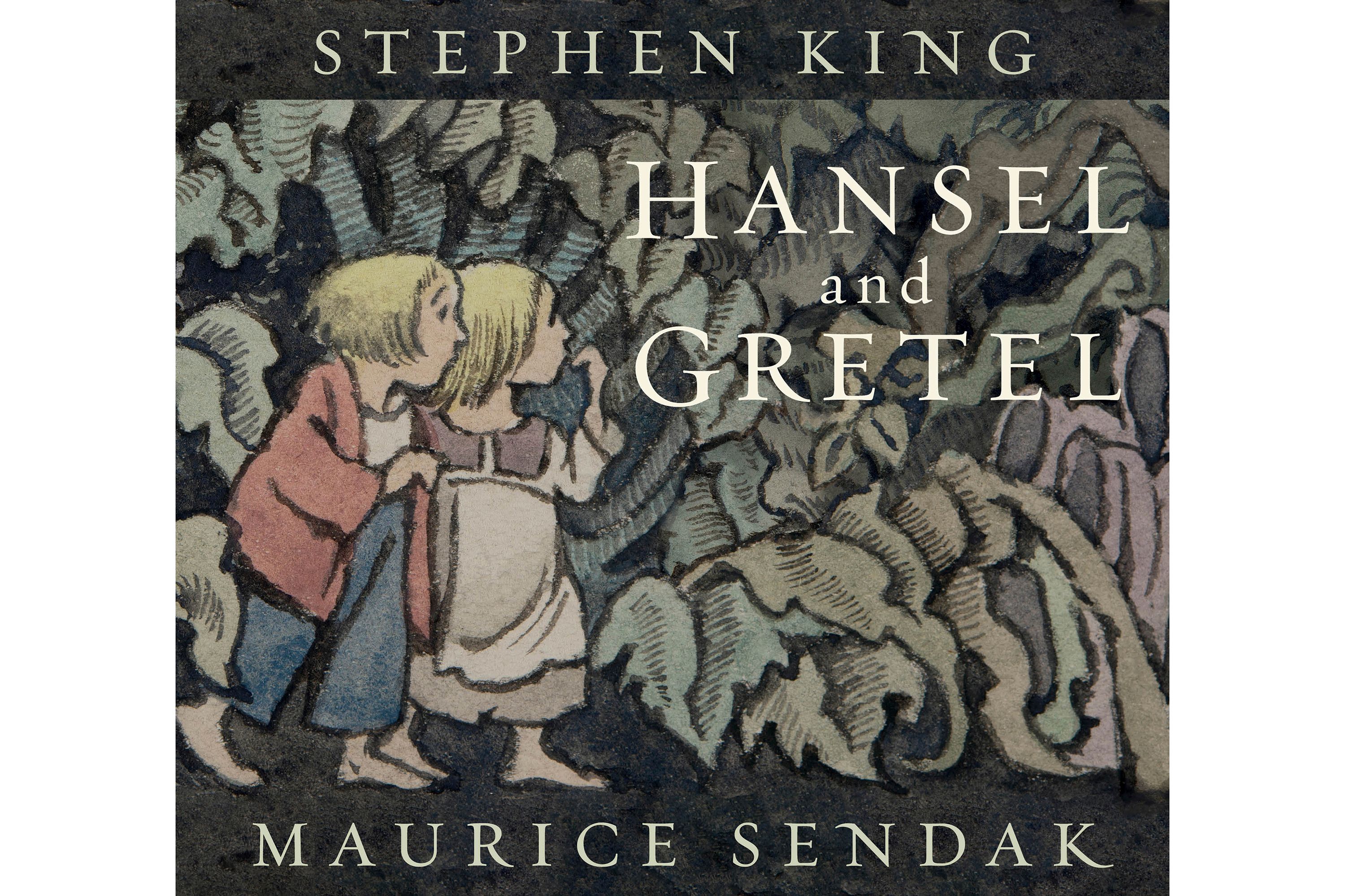 Stephen King reimagines 'Hansel and Gretel' with Maurice Sendak's